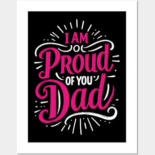 I'm proud of you dad Typography Tshirt Design Posters and Art